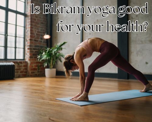 Woman practicing Bikram yoga in a heated studio.