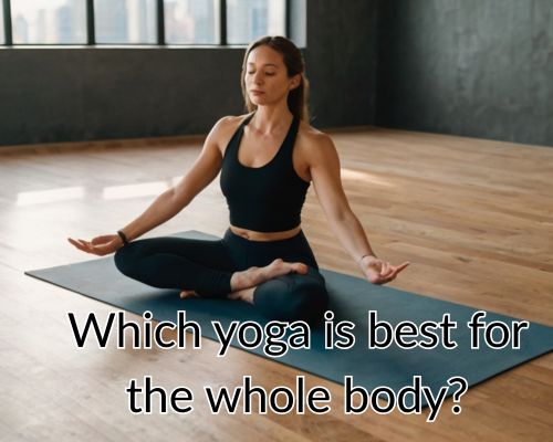 woman doing yoga for whole body work